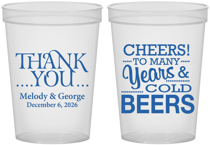 Custom Wedding 16 oz Translucent Cups - Cheers Years Cold Beers | 271
