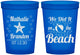 Custom Wedding 16 oz Translucent Cups - We Did It On The Beach | 287