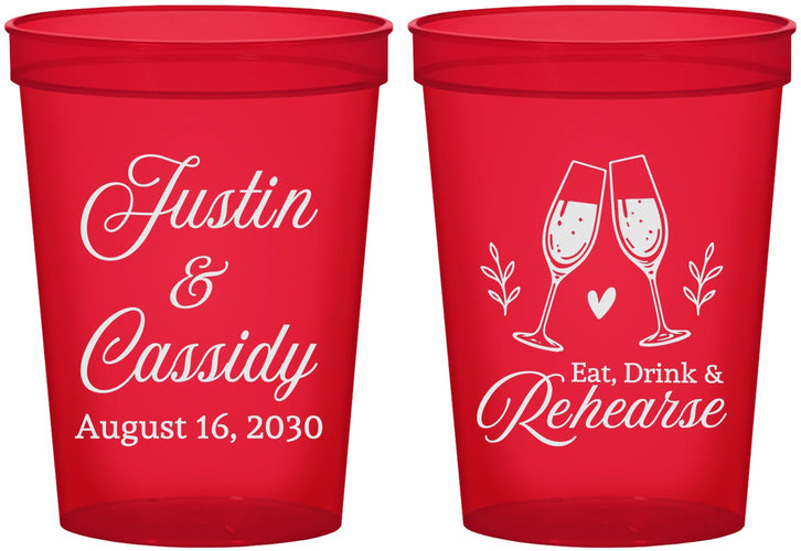 Custom Rehearsal Dinner 16 oz Translucent Cups - Eat Drink Rehearse | 30001