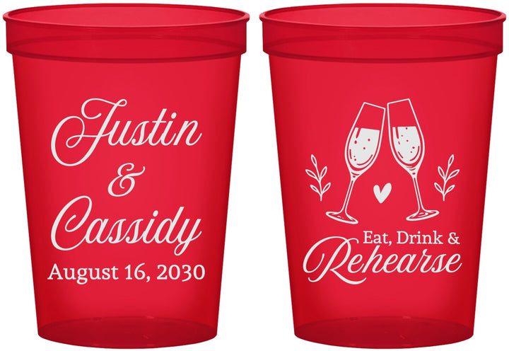 Custom Rehearsal Dinner 16 oz Translucent Cups - Eat Drink Rehearse | 30001