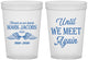 Custom Memorial 16 oz Translucent Cups - Until We Meet Again | 310002
