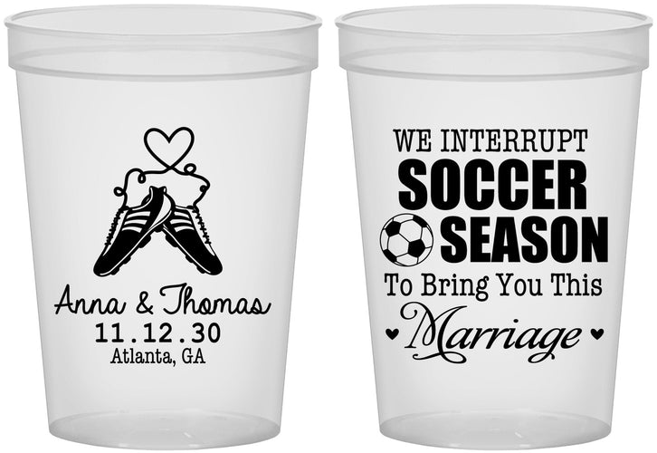 Custom Wedding 16 oz Translucent Cups - We Interrupt Soccer | 311