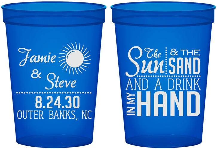 Custom Wedding 16 oz Translucent Cups - Sun Sand Drink In My Hand | 319