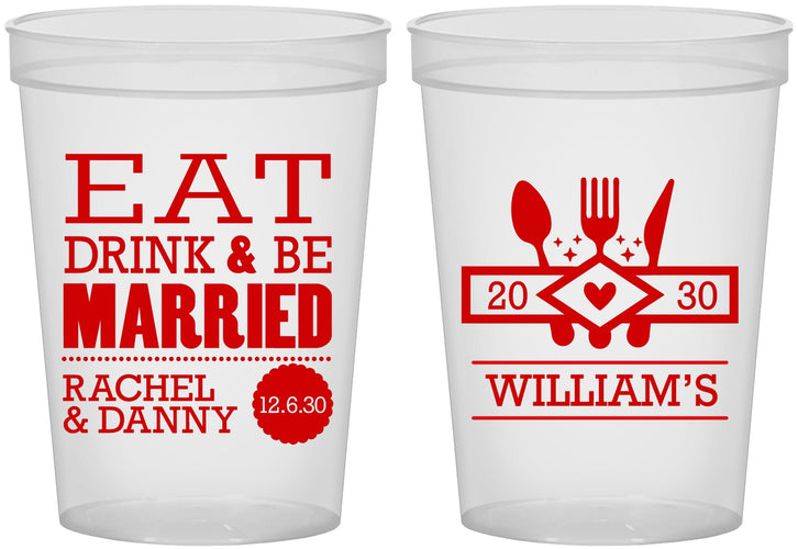 Custom Wedding 16 oz Translucent Cups - Eat Drink Be Married | 324