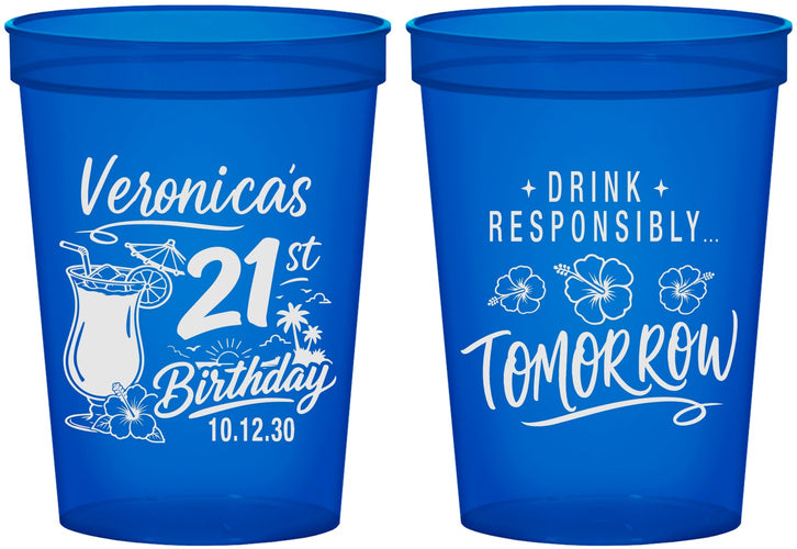 Custom 21st Birthday 16 oz Translucent Cups - Drink Responsibly Tomorrow | 340015