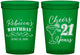 Custom 21st Birthday 16 oz Translucent Cups - Cheers To Twenty One Years | 340019