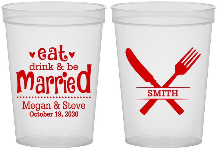 Custom Wedding 16 oz Translucent Cups - Eat Drink Be Married | 368