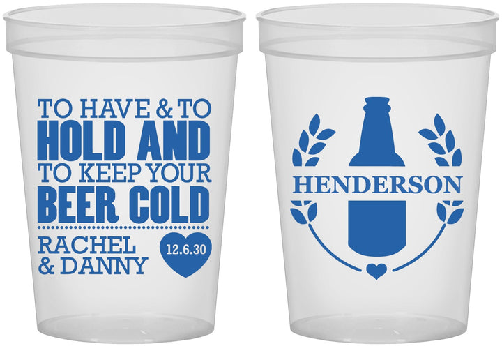 Custom Wedding 16 oz Translucent Cups - To Have And To Hold | 384