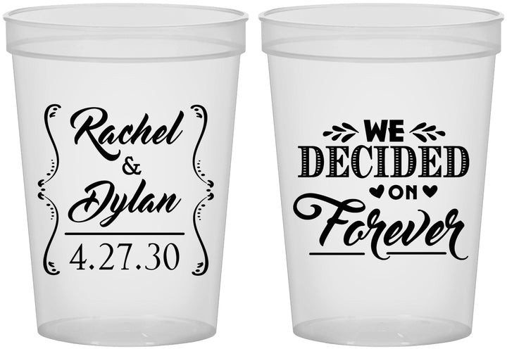 Custom Wedding 16 oz Translucent Cups - We Decided On Forever | 386