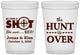 Custom Wedding 16 oz Translucent Cups - The Hunt Is Over | 400