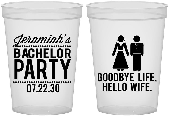 Custom Bachelor Party 16 oz Translucent Cups - Goodbye Life Hello Wife | 40019