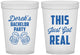 Custom Bachelor Party 16 oz Translucent Cups - Just Got Real | 40024