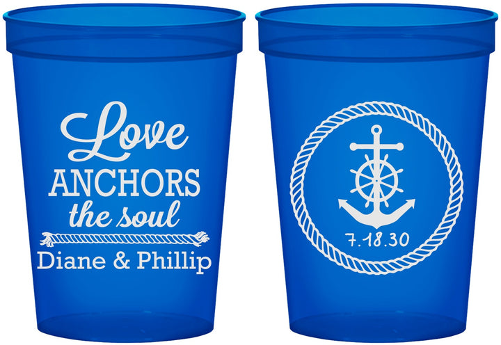 Custom Wedding 16 oz Translucent Cups - Love Anchors The Soul | 405
