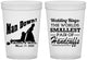Custom Wedding 16 oz Translucent Cups - Man Down | 407
