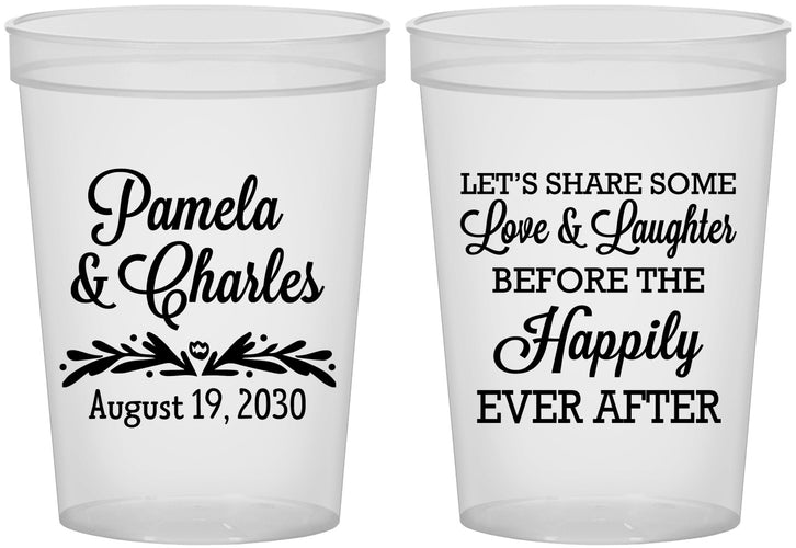 Custom Wedding 16 oz Translucent Cups - Love Laughter Happily | 409