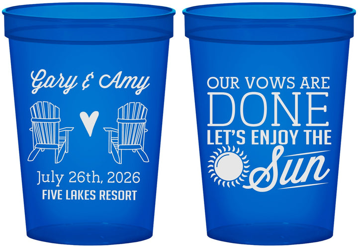 Custom Wedding 16 oz Translucent Cups - Vows Are Done Enjoy Sun | 428