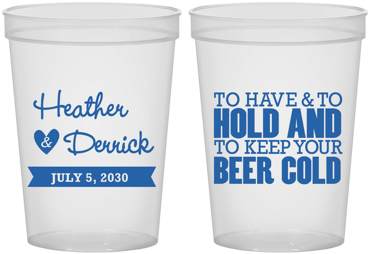 Custom Wedding 16 oz Translucent Cups - To Have And To Hold | 431