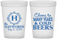 Custom Wedding 16 oz Translucent Cups - Cheers To Cold Beers | 439