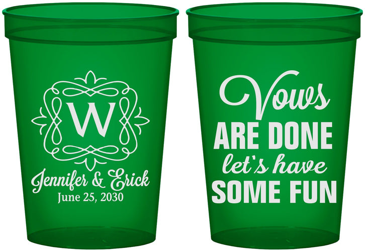Custom Wedding 16 oz Translucent Cups - Vows Are Done Have Fun | 460