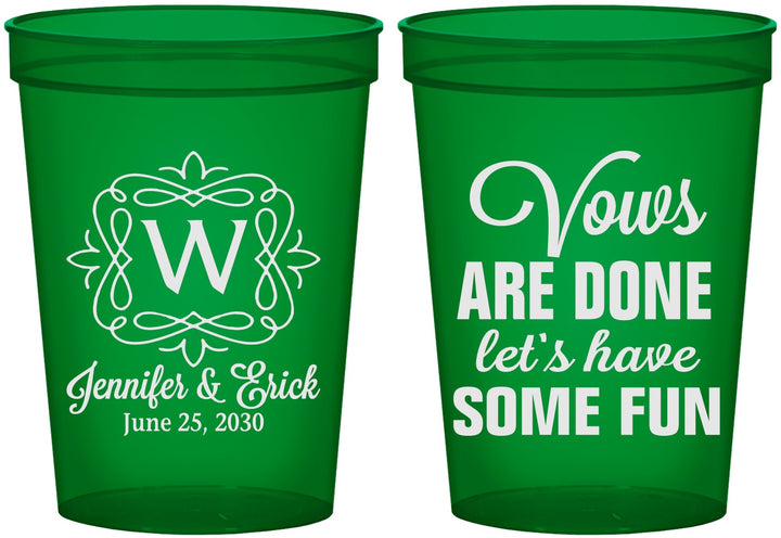 Custom Wedding 16 oz Translucent Cups - Vows Are Done Have Fun | 460
