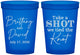 Custom Wedding 16 oz Translucent Cups - Take A Shot We Tied The Knot | 550
