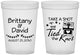 Custom Wedding 16 oz Translucent Cups - Take A Shot We Tied The Knot | 553