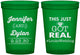 Custom Wedding 16 oz Translucent Cups - Just Got Real | 557
