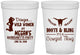 Custom Bachelorette 16 oz Translucent Cups - Boots And Bling | 60023