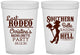 Custom Bachelorette 16 oz Translucent Cups - Raising Hell Last Rodeo | 60042