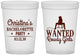 Custom Bachelorette 16 oz Translucent Cups - Wanted Rowdy Girls | 60049