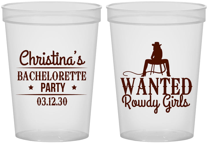 Custom Bachelorette 16 oz Translucent Cups - Wanted Rowdy Girls | 60049