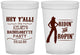 Custom Bachelorette 16 oz Translucent Cups - Ridin And Ropin | 60078