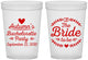 Custom Bachelorette 16 oz Translucent Cups - Bride To Be | 60088