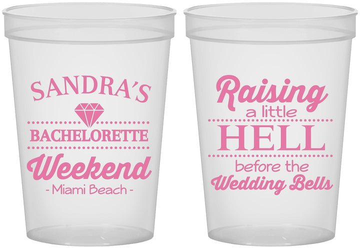 Custom Bachelorette 16 oz Translucent Cups - Raising A Little Hell | 60108