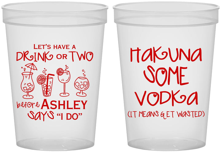 Custom Bachelorette 16 oz Translucent Cups - Lets Get Wasted | 60119