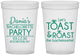 Custom Bachelorette 16 oz Translucent Cups - Toast And Roast | 60153