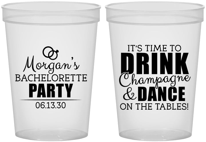 Custom Bachelorette 16 oz Translucent Cups - Drink Champagne Dance | 60154