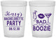 Custom Bachelorette 16 oz Translucent Cups - Bad And Boozie | 60156