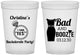Custom Bachelorette 16 oz Translucent Cups - Bad And Boozie | 60157