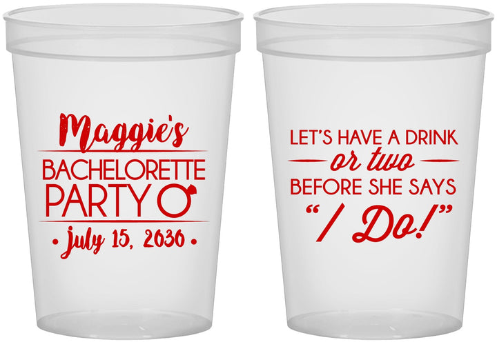 Custom Bachelorette 16 oz Translucent Cups - Before She Says I Do | 60179