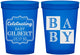 Custom Baby Shower 16 oz Translucent Cups - Celebrating | 90029