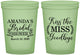 Custom Bridal Shower 16 oz Glow In The Dark Cups - Kiss The Miss Goodbye | 100017