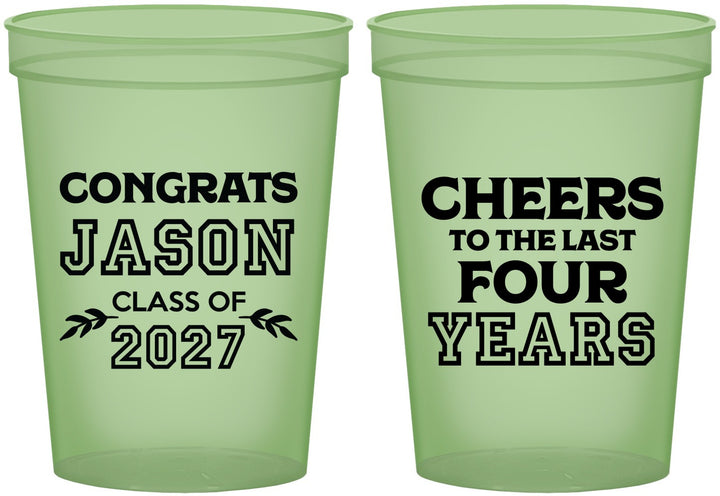 Custom Graduation 16 oz Glow In The Dark Cups - Class Of 2027 Last Four Years | 130036