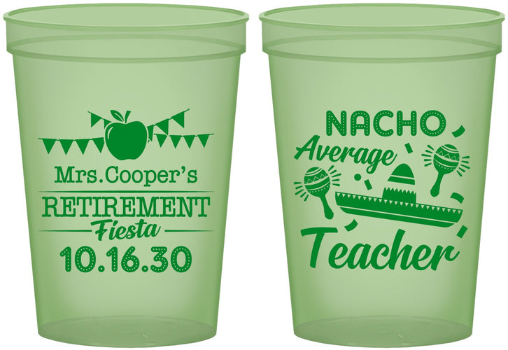 Custom Retirement 16 oz Glow In The Dark Cups - Nacho Average Teacher | 150023