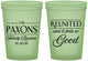 Custom Family Reunion 16 oz Glow In The Dark Cups - Reunited Feels So Good | 160052