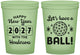 Custom New Years 16 oz Glow In The Dark Cups - 2027 Lets Have A Ball | 170001