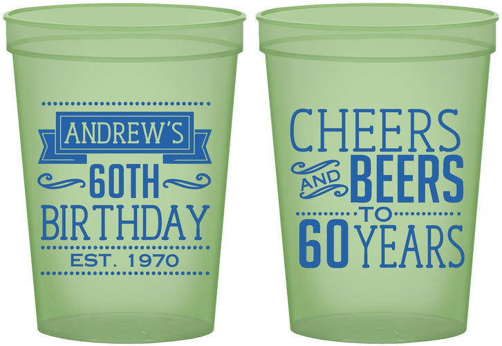 Custom Birthday 16 oz Glow In The Dark Cups - Cheers Beers To 60 Years | 20001