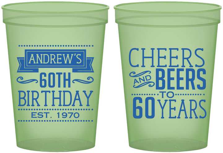 Custom Birthday 16 oz Glow In The Dark Cups - Cheers Beers To 60 Years | 20001