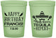 Custom Birthday 16 oz Glow In The Dark Cups - Fiesta Siesta Tequila | 20030