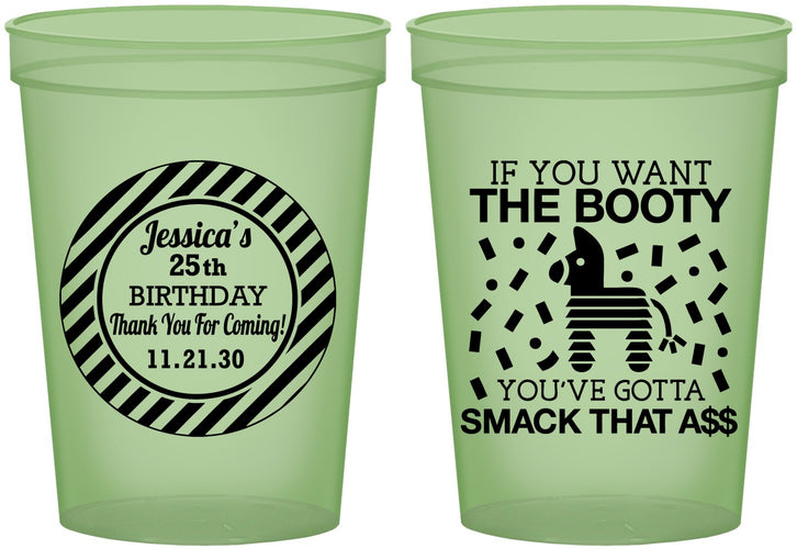 Custom Birthday 16 oz Glow In The Dark Cups - 25th Smack Ass | 20138